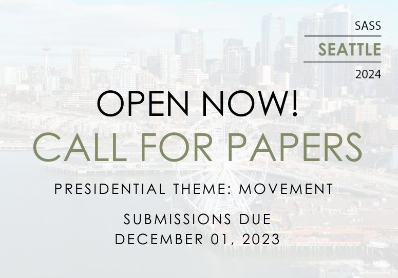 SASS 2024 We're Hosting! And the call for papers is open now